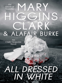All Dressed in White: An Under Suspicion Novel